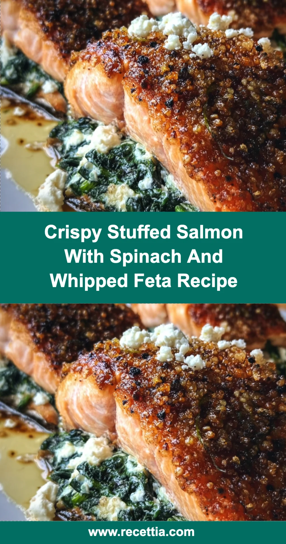 Crispy Stuffed Salmon with Spinach and Whipped Feta Recipe