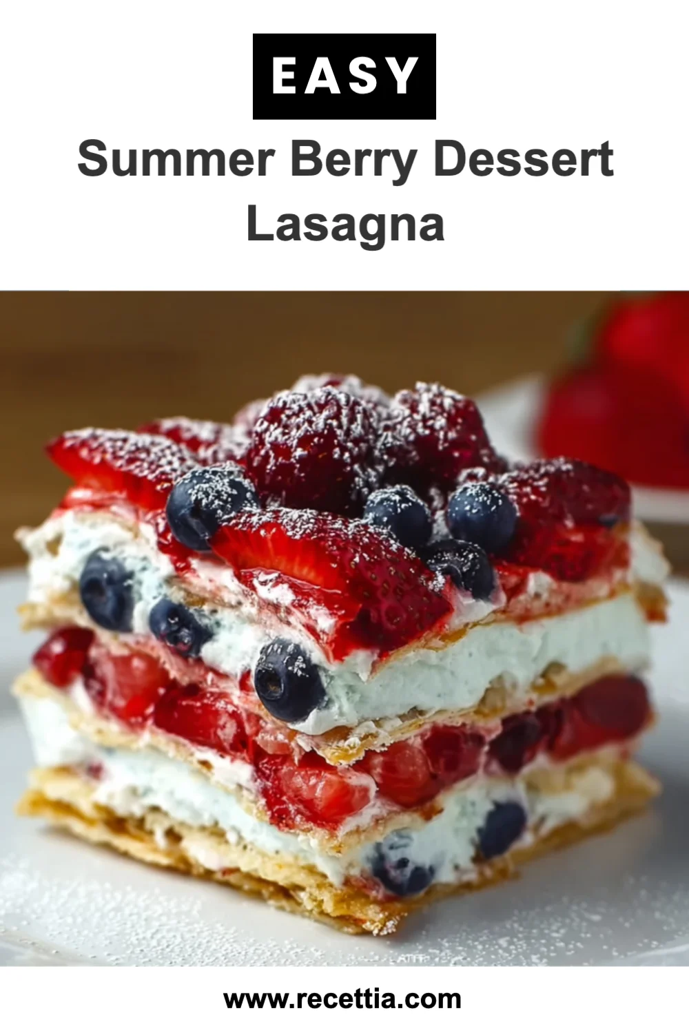 Delightful Summer Berry Dessert Lasagna Recipe