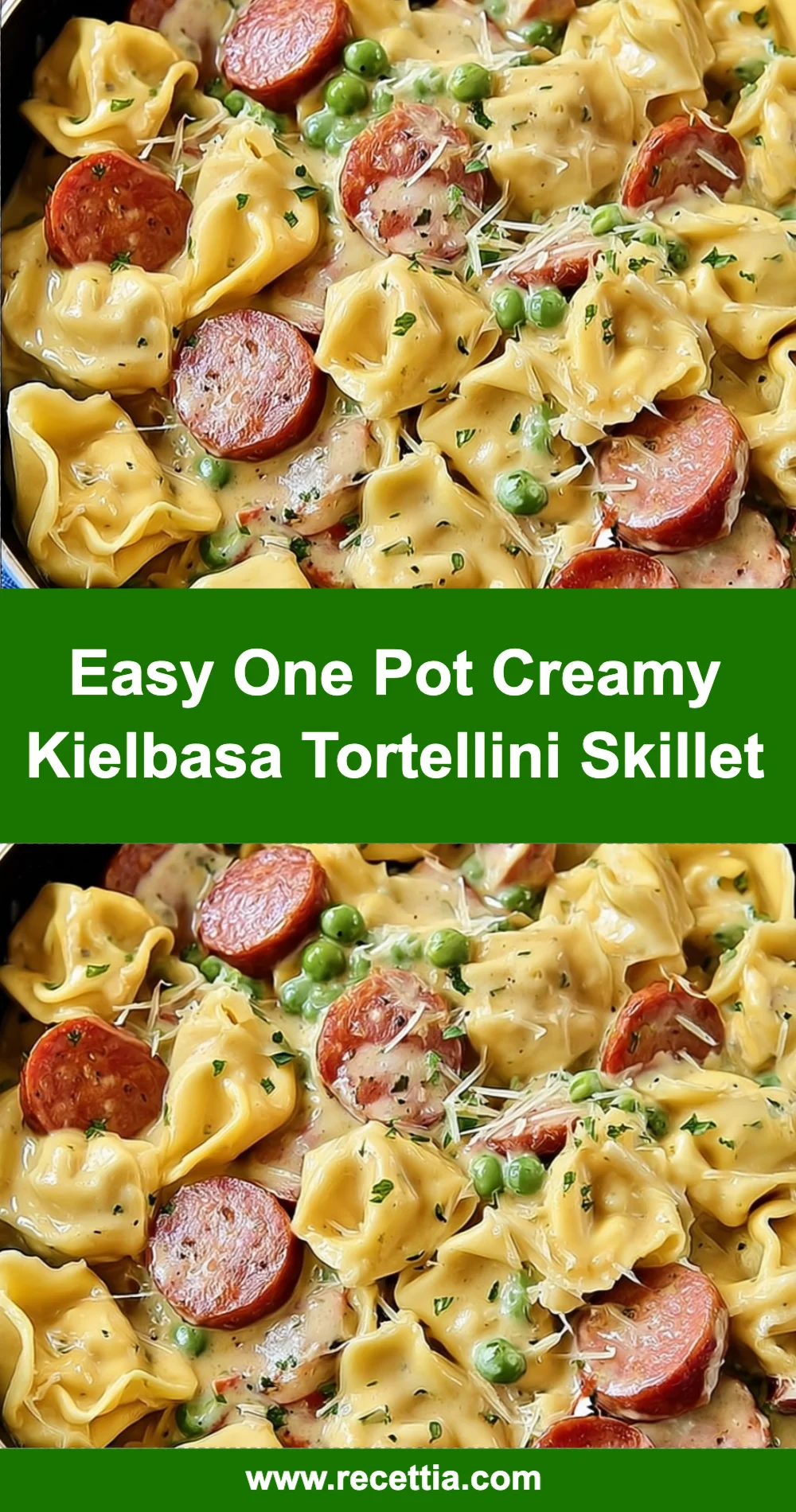 Delicious One Pot Creamy Kielbasa Tortellini Skillet Ready in 30 Minutes or Less!