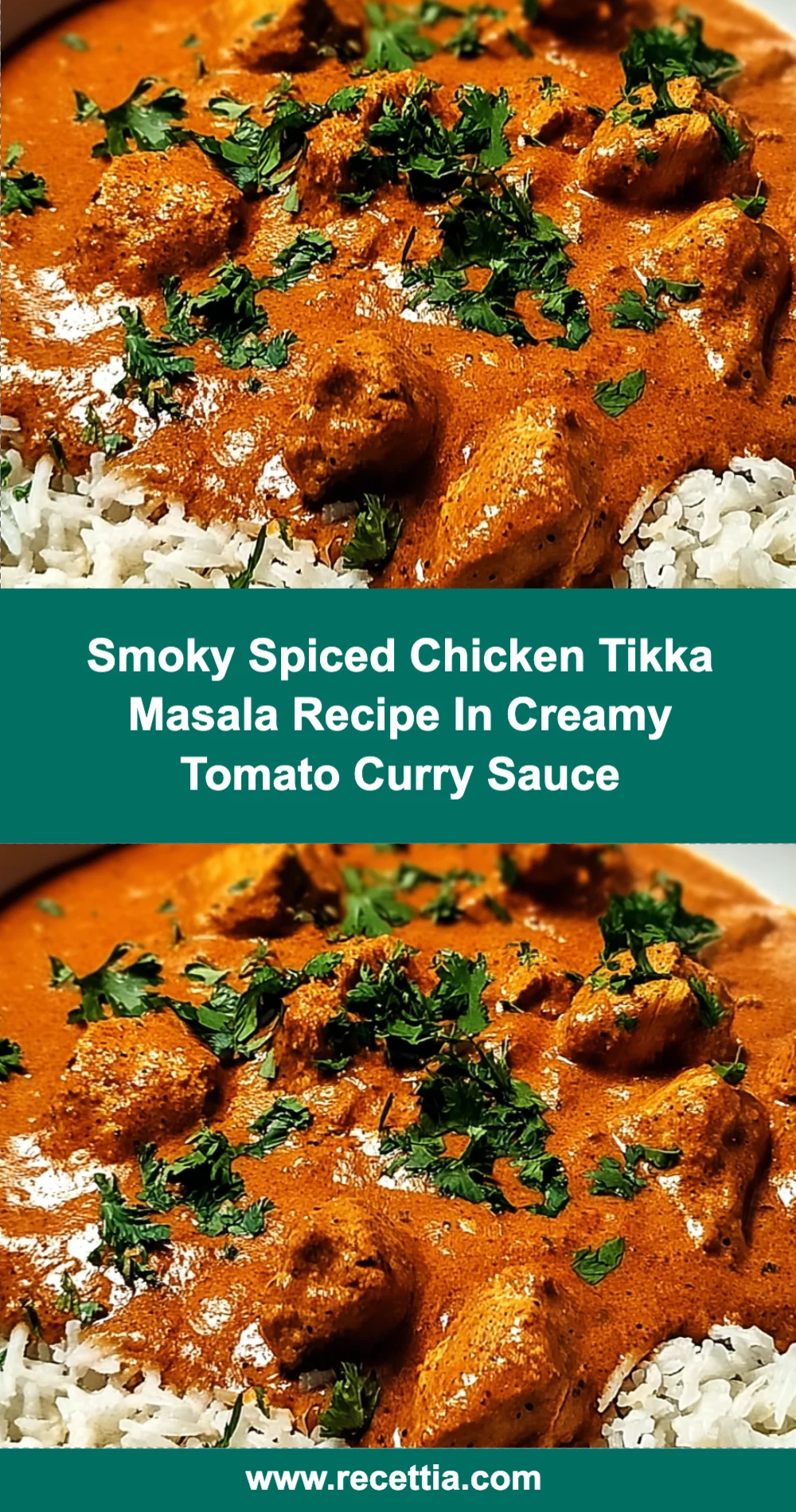 Smoky Spiced Chicken Tikka Masala Recipe In Creamy Tomato Curry Sauce